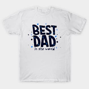 Best Dad in the World T-Shirt